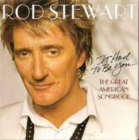 CD Rod Stewart - It Had  To Be You... The Great American Songbook