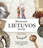 Iliustruota Lietuvos istorija.I tomas