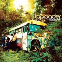 TOPLOADER: MAGIC HOTEL CD