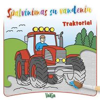 Spalvinimas su vandeniu. Traktoriai