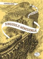 Dingusieji mėnesienoje. Veidrodžių viešnia 2