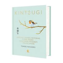 Kintsugi: japonų menas priimti netobulumą ir pamilti savo trūkumus