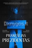dovydas pancerovas - Pranešėjas ir Prezidentas - 2 nuotrauka
