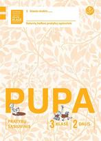 Pupa. Pratybų sąsiuvinis 3 klasei, 2 dalis (pagal 2016 m. programą) (serija „ŠOK “)