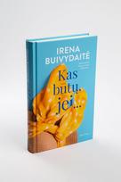 irena buivydaite - Kas būtų, jei... - 2 nuotrauka