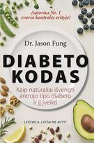 fungus - Diabeto kodas - 1 nuotrauka