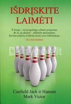 Išdrįskite laimėti