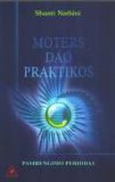 Moters Dao praktikos