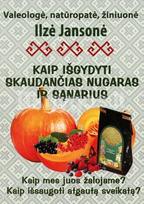 Kaip išsigydyti skaudančias nugaras ir sąnarius