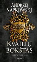andrzej sapkowski knygos - Kvailių bokštas. Husitų trilogija. Pirma knyga - 1 nuotrauka