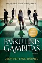 jennifer lynn barnes - Paskutinis gambitas. Trečioji "Paveldėtojų žaidimų" knyga - 1 nuotrauka