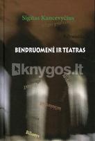 Bendruomenė ir teatras