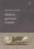 Moteris, gyvenusi svajone