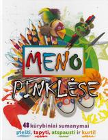 Meno pinklėse