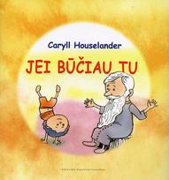 Jei būčiau tu