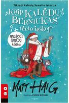 Kaip Kalėdų berniukas tėčio ieškojo