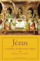 Jėzus ir žydiškos Eucharistijos šaknys