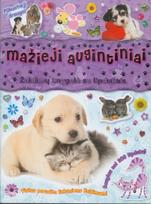 Mažieji augintiniai. Žaidimų knygelė su lipdukais