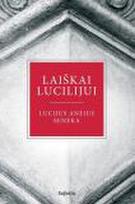 seneka - Laiškai Lucilijui - 1 nuotrauka