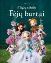 Miglų slėnio Fėjų burtai
