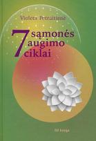 violeta petraitiene - 7 sąmonės augimo ciklai. III knyga - 1 nuotrauka