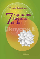 violeta petraitiene - 7 sąmonės augimo ciklai. III knyga - 2 nuotrauka