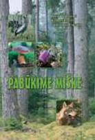 Pabūkime miške