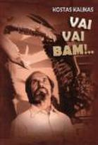 Vai vai bam!..