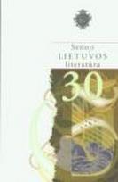 Senoji Lietuvos literatūra, 30 knyga