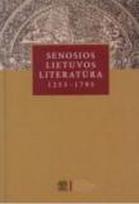 Senosios Lietuvos literatūra 1253-1795