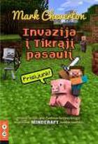 Invazija į Tikrąjį pasaulį (1-oji serijos apie Žaidimoriterį999 knyga)