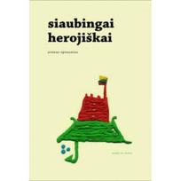 Siaubingai herojiškai