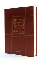 Lietuvos medicina. Pažanga ir asmenybės. Biografijų žinynas