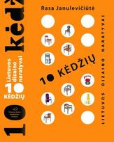 10 kėdžių. Lietuvos dizaino naratyvai