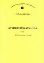 Atmosferos apsauga, I dalis. Aplinkos oro tarša ir kontrolė