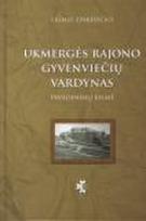 Ukmergės rajono gyvenviečių vardynas: pavadinimų kilmė