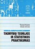 Tikimybių teorijos ir statistikos praktikumas