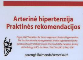 Arterinė hipertenzija: praktinės rekomendacijos