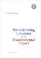 Manufacturing Industries and Environmental Impact