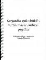 Sergančio vaiko būklės vertinimas ir skubioji pagalba