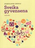 Sveika gyvensena