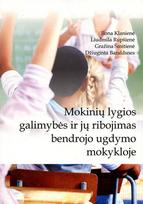 Mokinių lygios galimybės ir ribojimai bendrojo ugdymo mokykloje