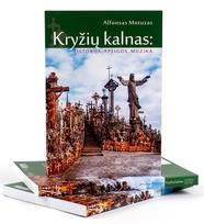 Kryžių kalnas: istorija, apeigos, muzika