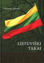 donatas januta - Lietuviški takai - 1 nuotrauka