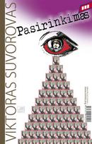 Pasirinkimas. Kontrolė