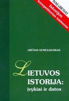 Lietuvos istorija: įvykiai ir datos