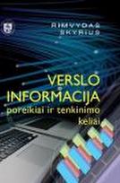 Verslo informacija: poreikiai ir tenkinimo keliai