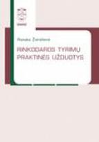 Rinkodaros tyrimų praktinės užduotys