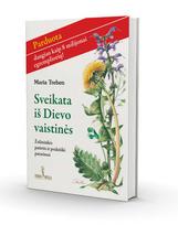 Sveikata iš Dievo vaistinės