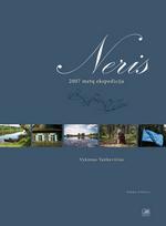 Neris. 2007 metų ekspedicija
